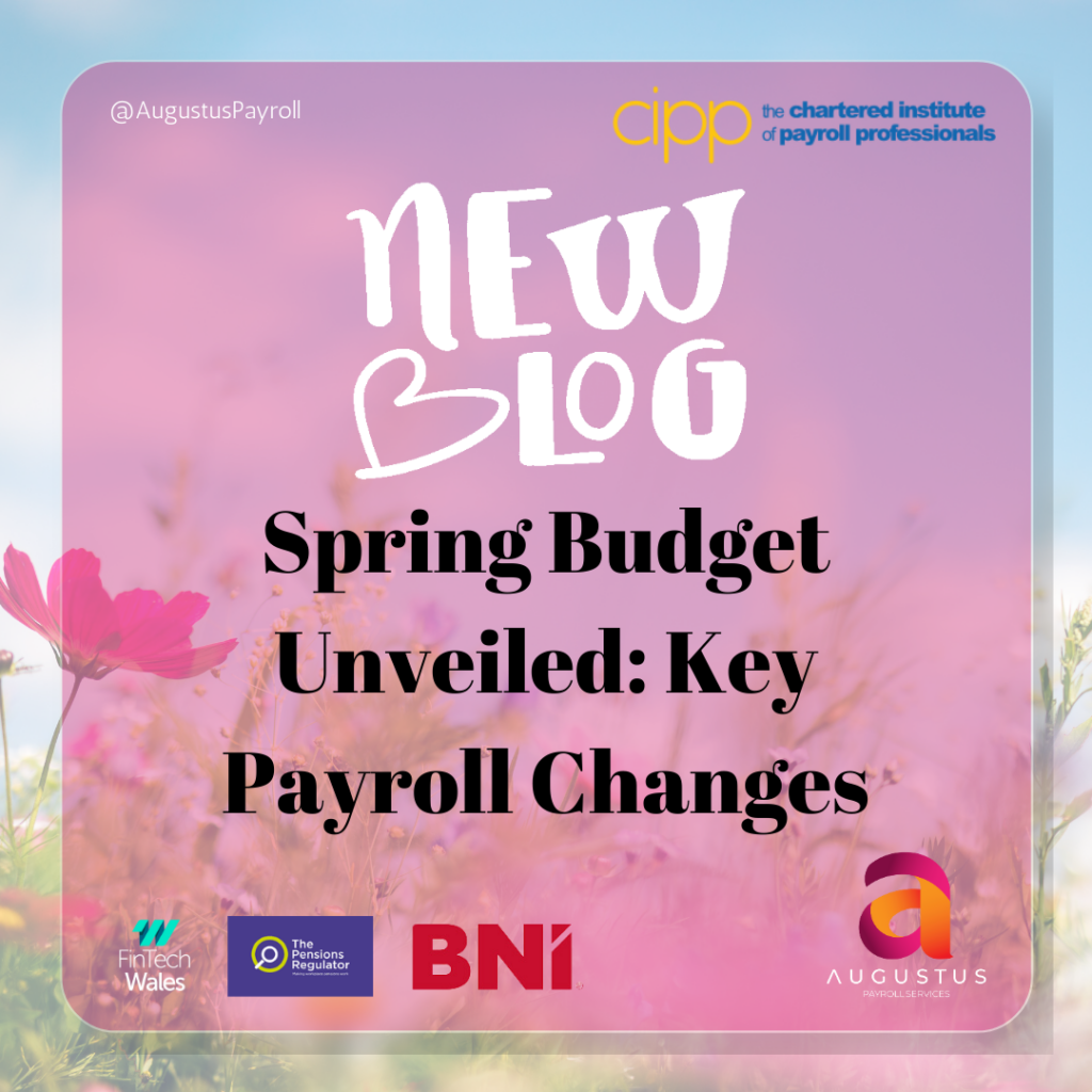 📢 Exciting Updates from Augustus Payroll Blog! 📊 Jeremy Hunt's recent speech unveiled key changes, including a 2% reduction in employee NI to 8% from April 6, 2024. Dive into our latest blog post for insights on tax, High Income Child Benefit Charge, 'small pots' pensions, and new investment zones. Stay informed with Augustus Payroll Services! 💼📆 #PayrollUpdates #TaxChanges #NIreduction #SpringBudget2024